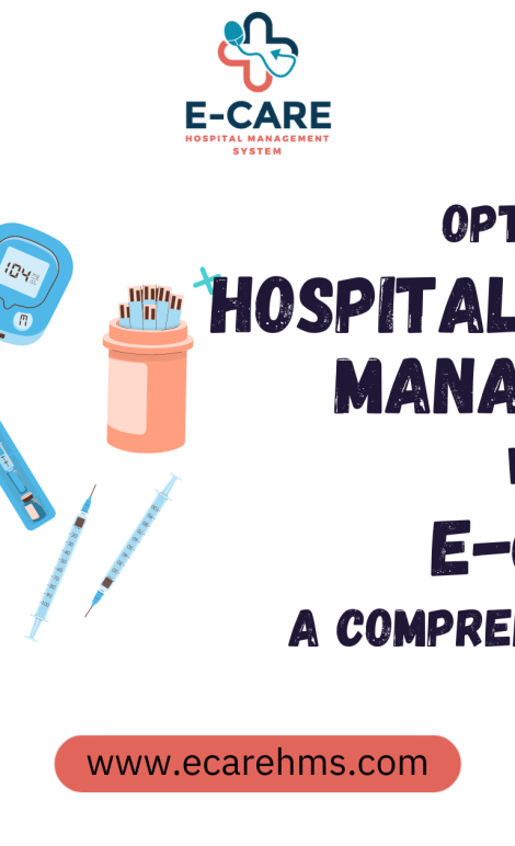 Optimizing Hospital Inventory Management with ECare a Comprehensive Guide